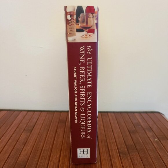 The Ultimate Encyclopedia of Wine, Beer, Spirits and Liqueurs - HC/DJ - Picture 4 of 10